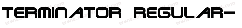 Terminator Regular字体转换